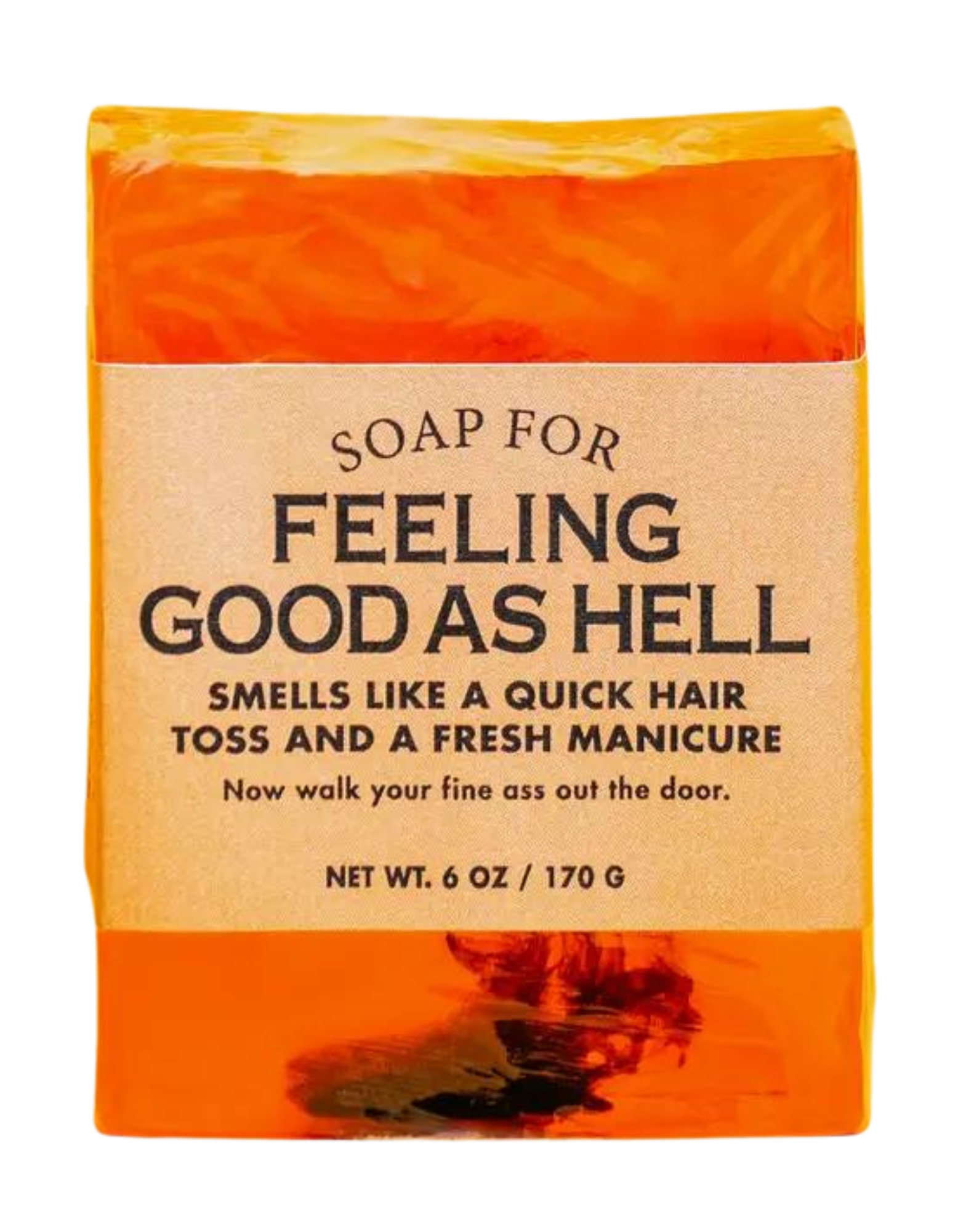 Funny Soap for Feeling Good as Hell